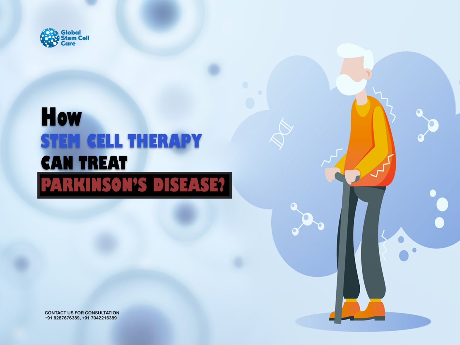 How Stem Cell Therapy Can Treat Parkinson’s Disease?