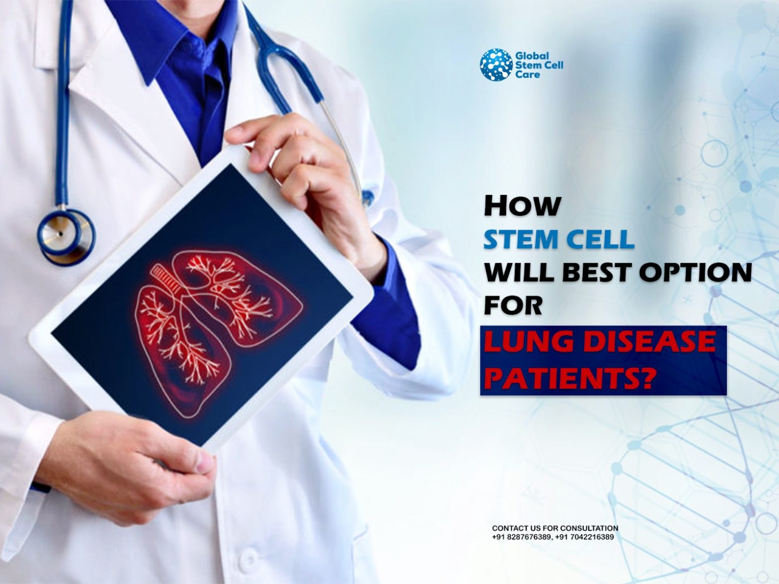 How Stem Cells Will Best Option for Lung Disease Patients?